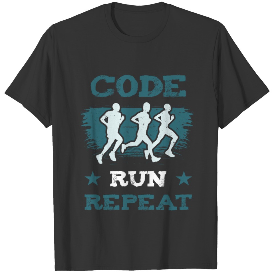 Code Run Repeat I Running Tee For Developers Gift T-shirt