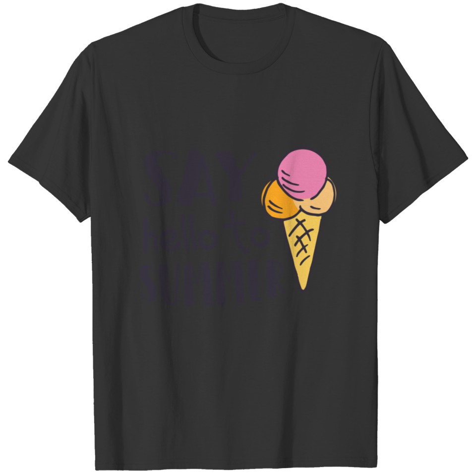 say hello to summer ice cream T-shirt