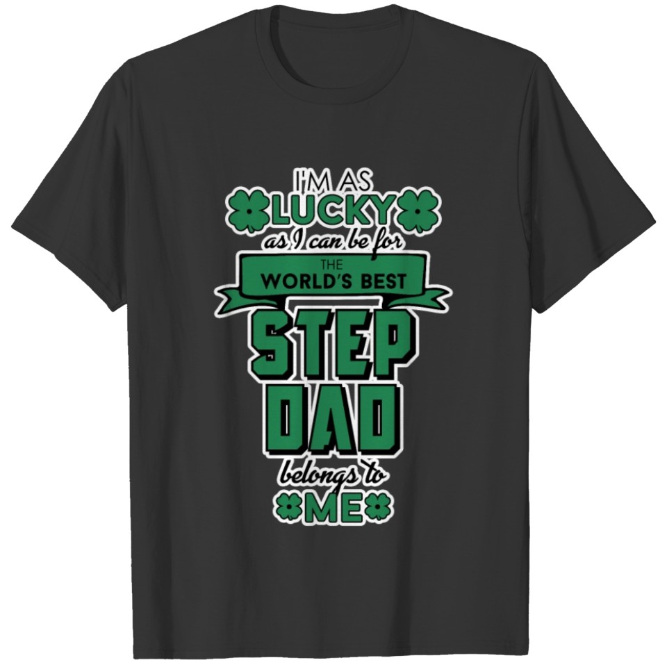 Worlds Best Step Dad Fathers Day Gift Son T-shirt