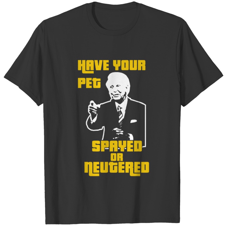 Spayed or Neutered Men s Tee barker game show pric T-shirt