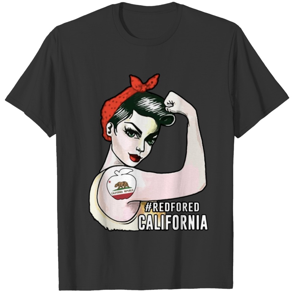 hastag redforced california wife stronger red amer T Shirts