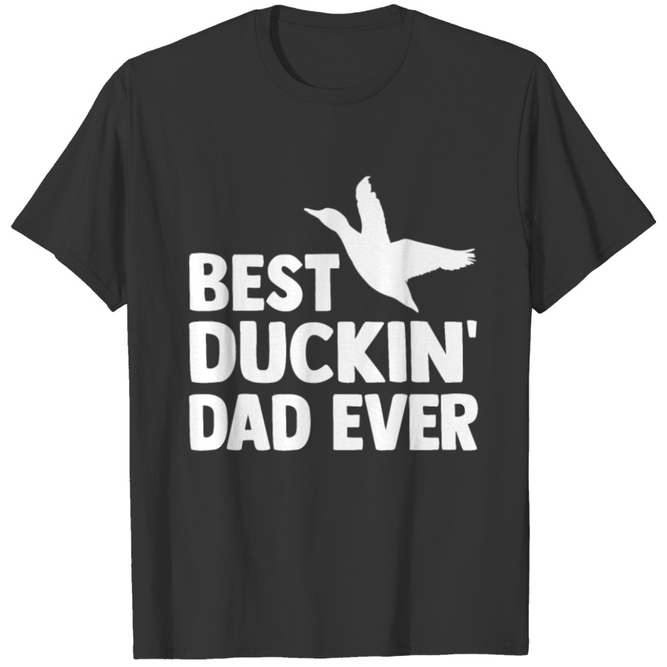 Best Duckin' Dad Ever Funny Water Ducklings T-shirt