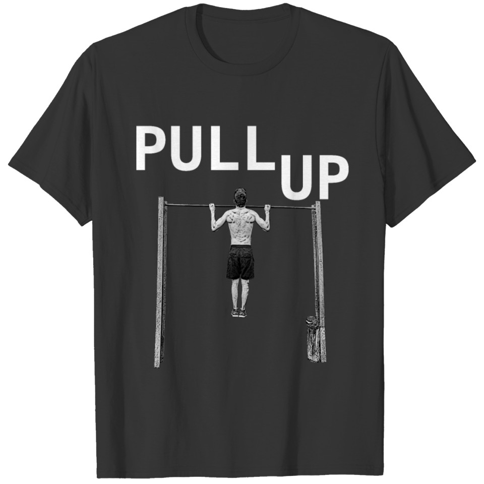 Pull Up Calisthenics T-shirt