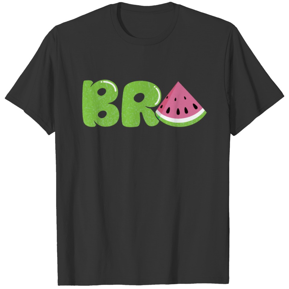Bro Watermelon Tropical Fruit Summer Brother Humor T Shirts