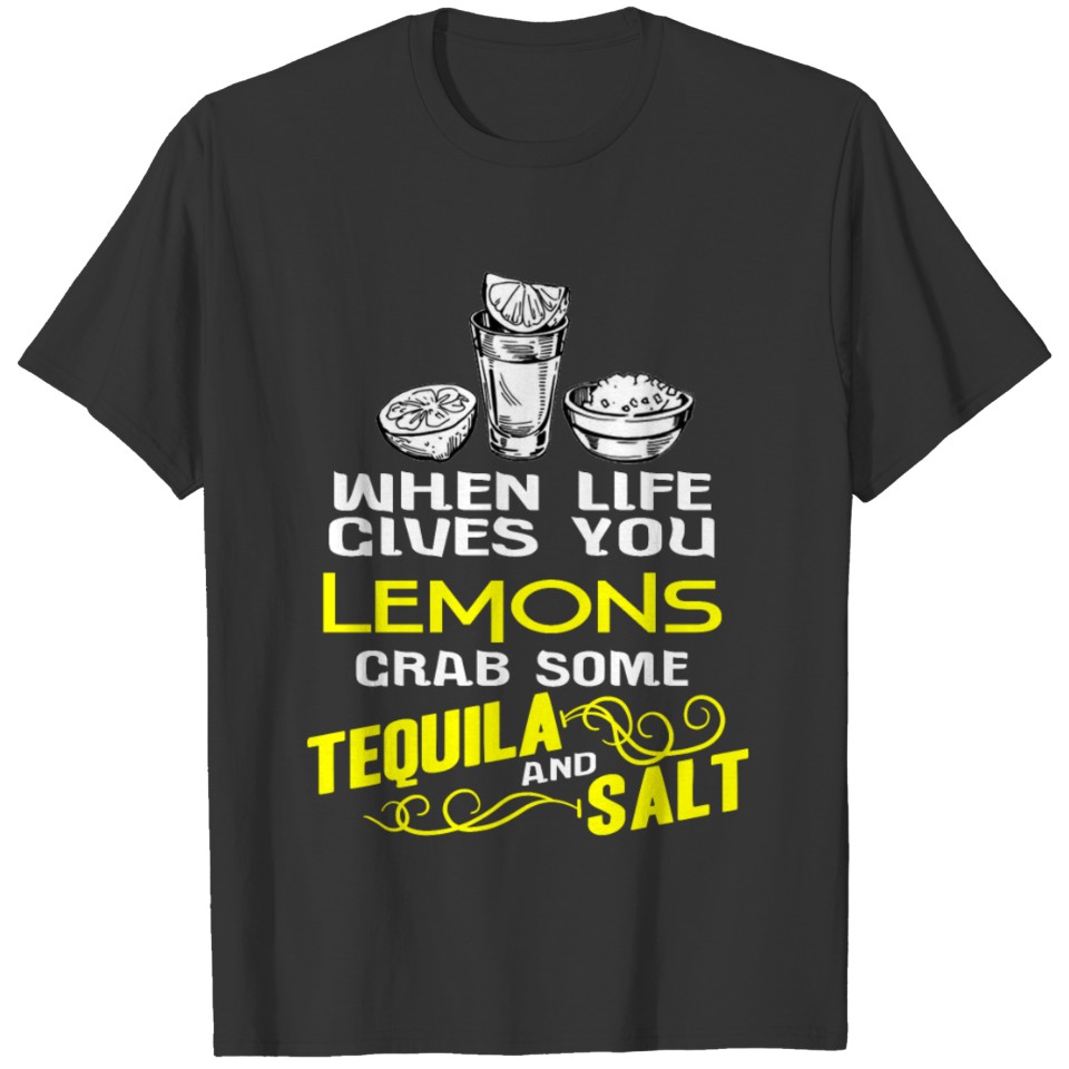 Tequila Lemons Salt Beverage Alcohol Wine Men Gift T-shirt