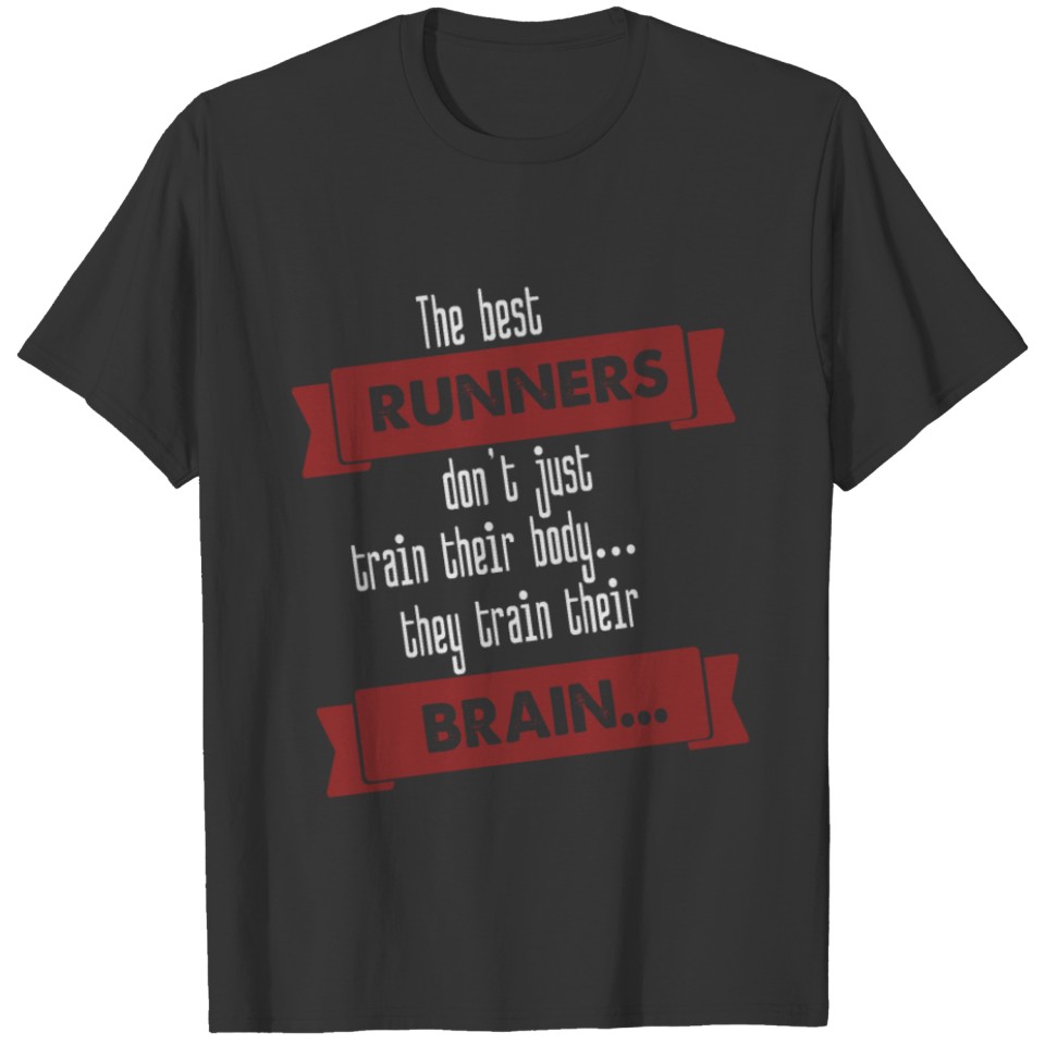 running t shirts The best RUNNERS T-shirt