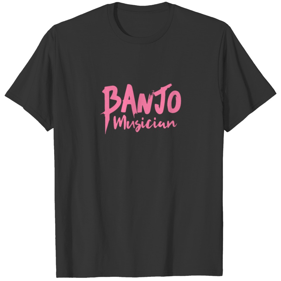 Banjoist Banjo Player Mom Musician Banjo T Shirts