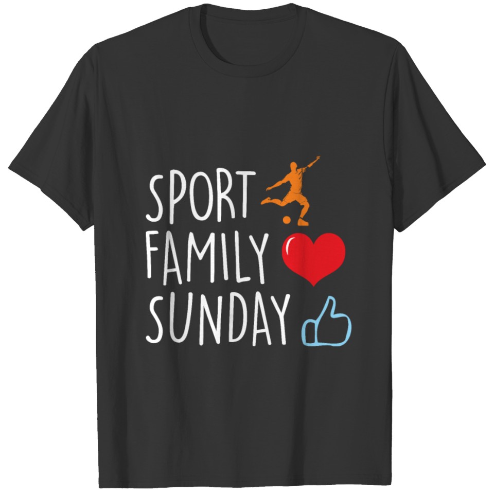 Sport Family Sunday Fitness Activity T Shirts