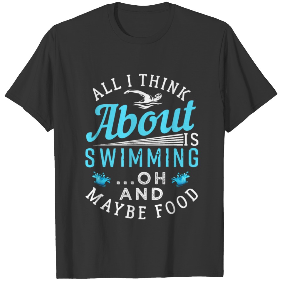Swim Swimming Fan Lover Sport T-shirt