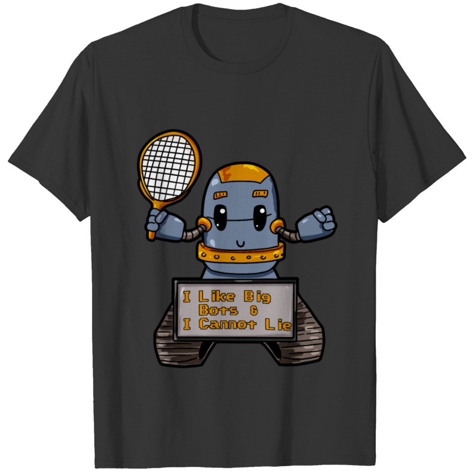 Robot Tennis Badminton Android Gift T Shirts