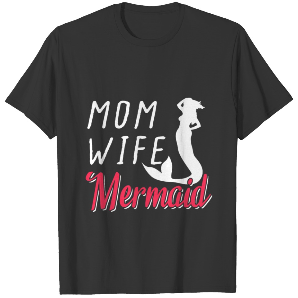 Mom Wife Mermaid Women's Fashion T-shirt