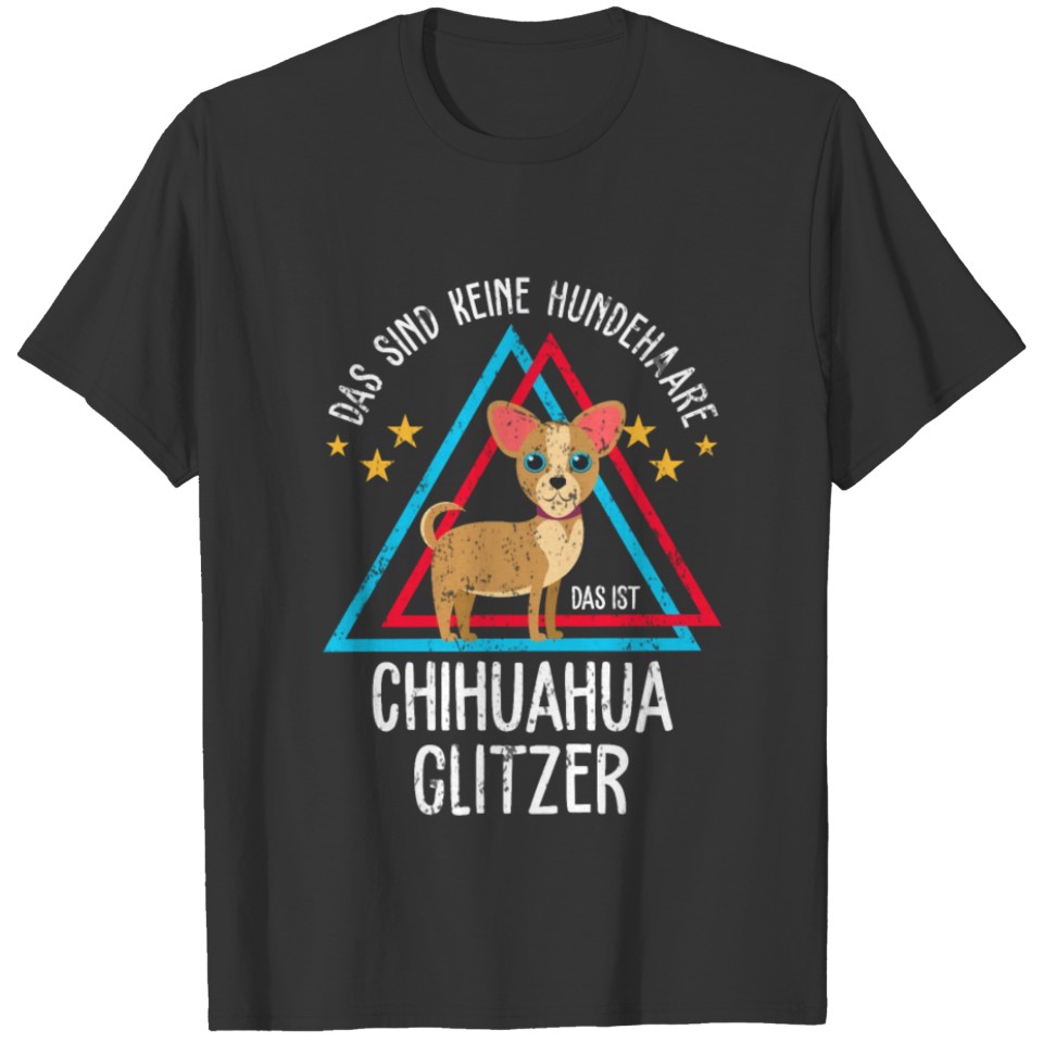 Chihuahua Glitter Dogs Owner Gift T-shirt