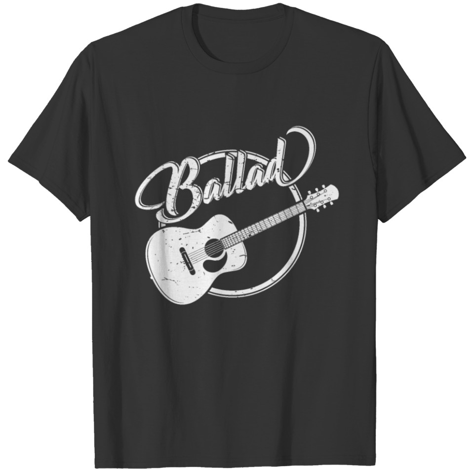 Ballad Acoustic Guitar Band Concert Gift T-shirt
