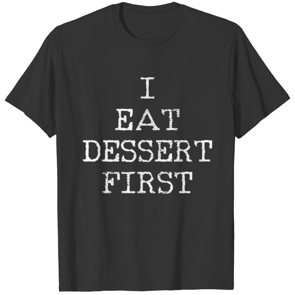 Dessert Sweet Food T-shirt