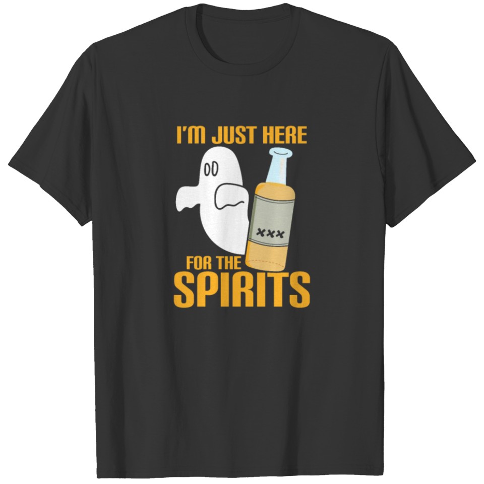 I'm just here for the spirit funny halloween T-shirt