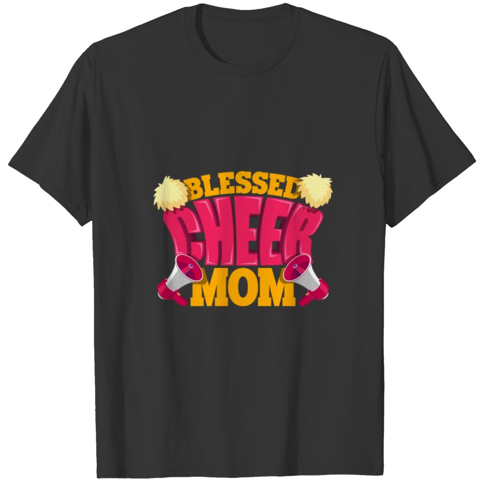 Blessed Cheer Mom - Cheer Mom Gift Perfect Fit T-shirt