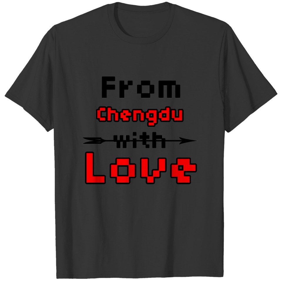 8Bit Mit Liebe Aus Chengdu T-shirt