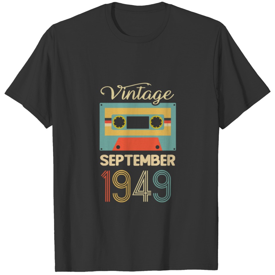 Vintage September 1949 70th Birthday 70 Year Gift T-shirt