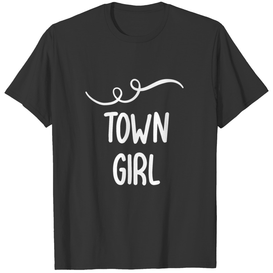 town girl T-shirt