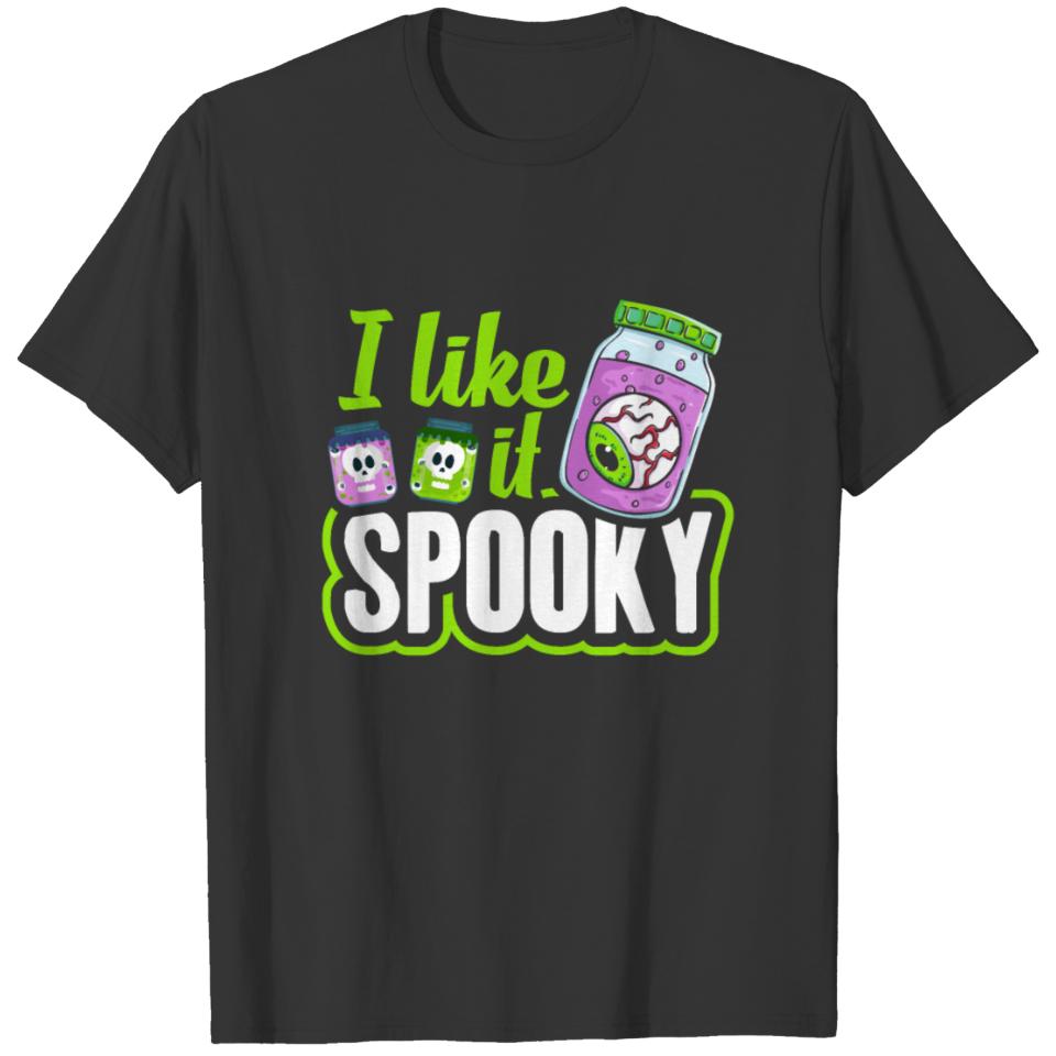 I Like It Spooky, Halloween Adults, Spooky T-shirt