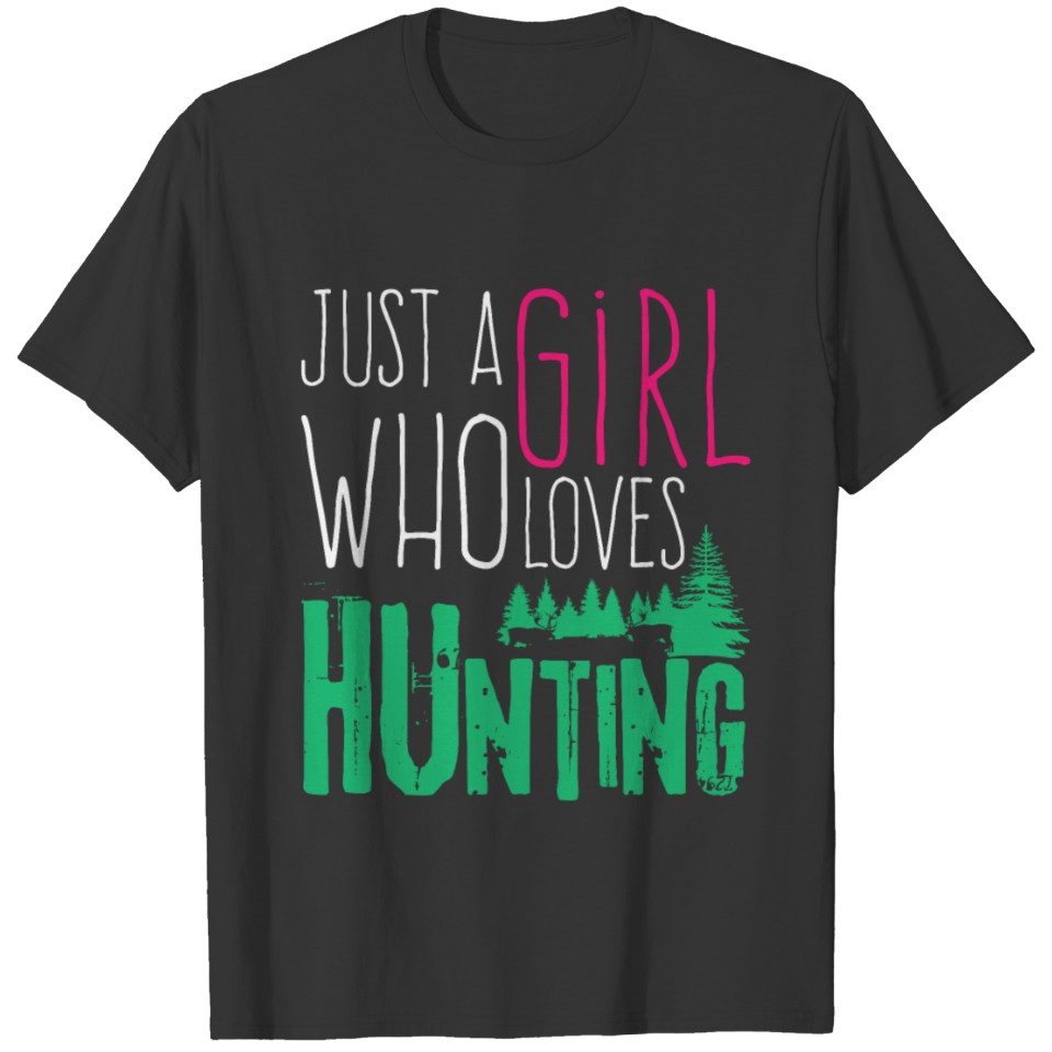 Girl Hunting Love | Hunter Huntress Women Nature T Shirts