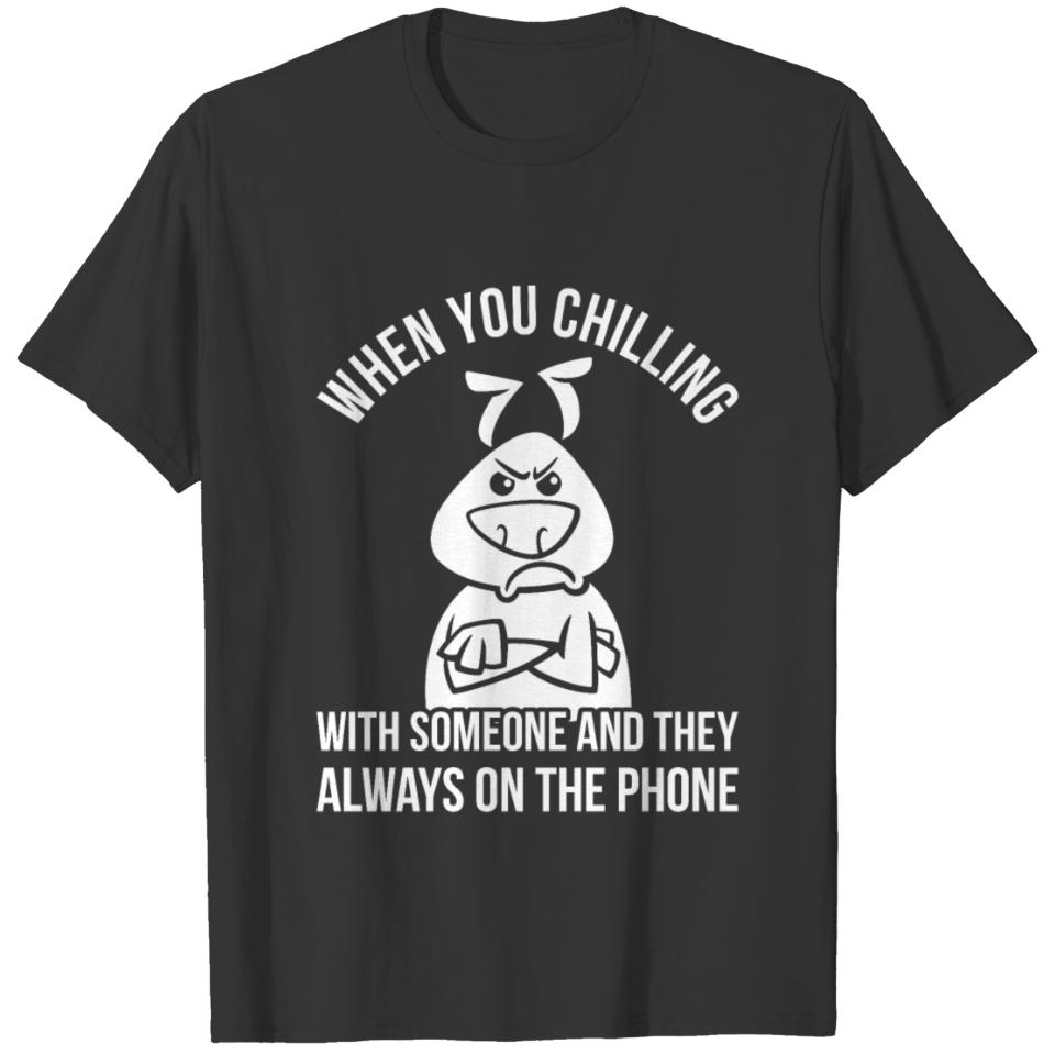 Funny Digital Detox Design Quote Always On The Pho T-shirt