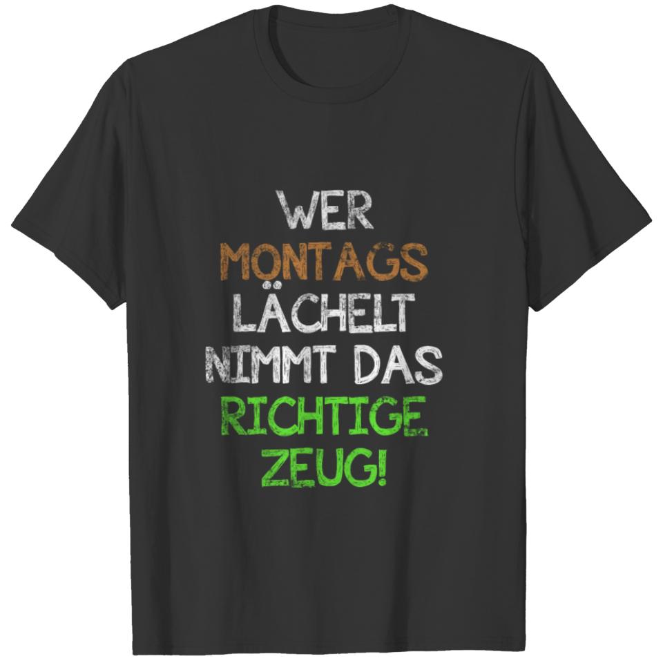 Who takes Monday's smile The right one T-shirt