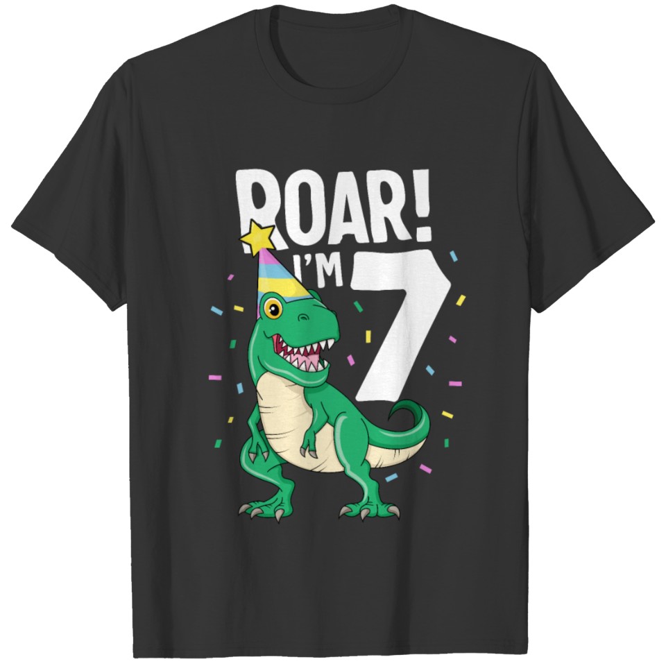Roar I'm 7 TRex Birthday Dinosaur Happy Seven 7th T-shirt