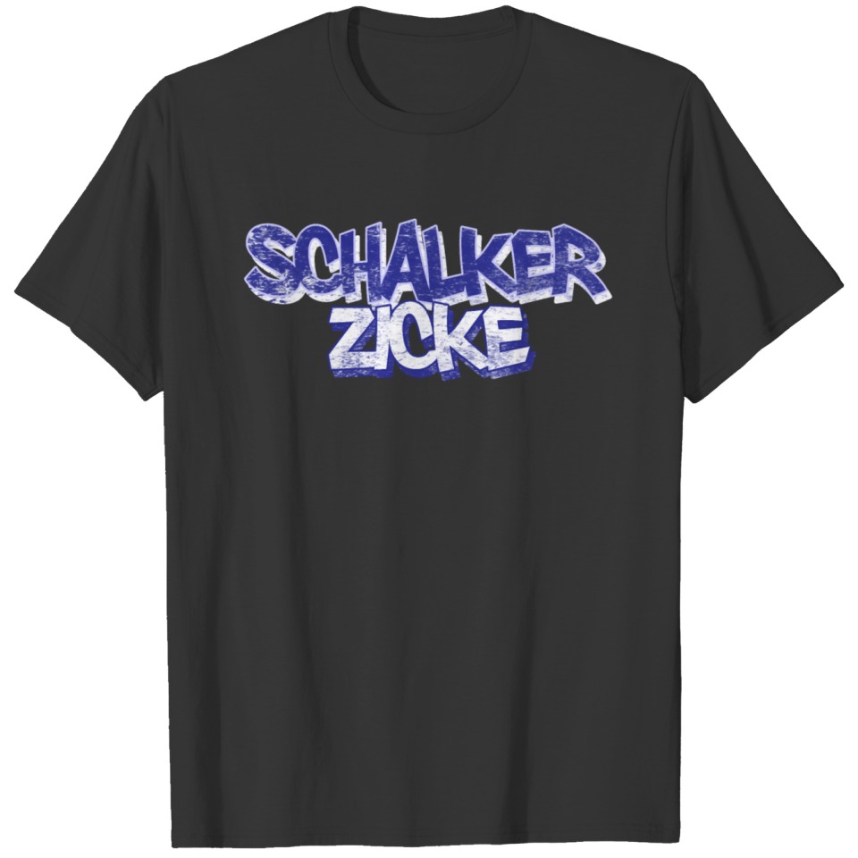 Schalker Zicke - Schalke Bitch T-shirt