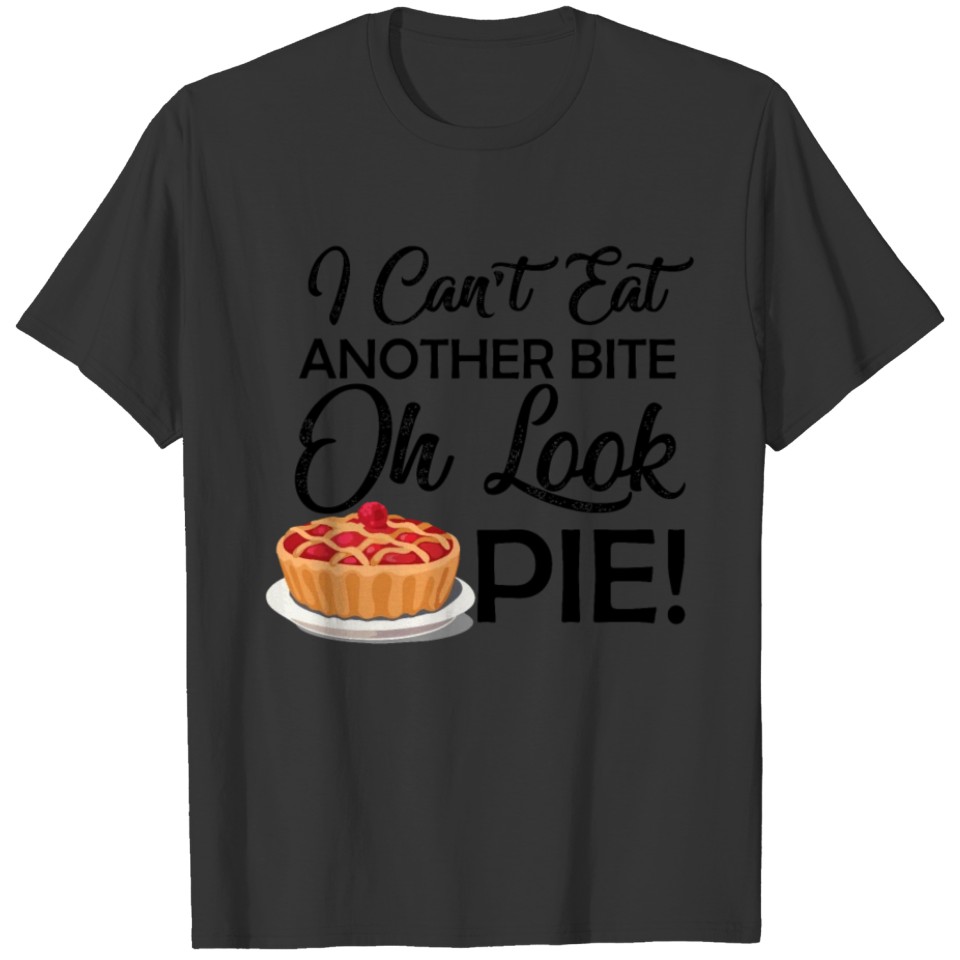 I Cant Eat Another Bite funny pumpkin pie T-shirt