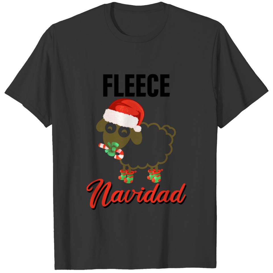 Fleece Navidad - Feliz Navidad - Christmas T Shirts