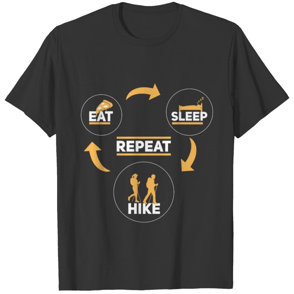 Eat Sleep Hike Repeat Hiking Camping Gift Mountain T-shirt