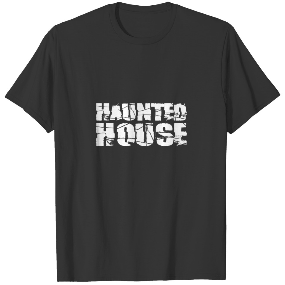 HAUNTED HOUSE GIFT IDEA HALLOWEEN GESCHENK T-shirt