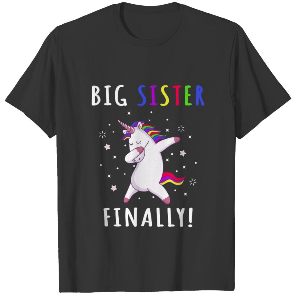 Big Sister Finally Unicorn Shirt - Unicorn T-shirt