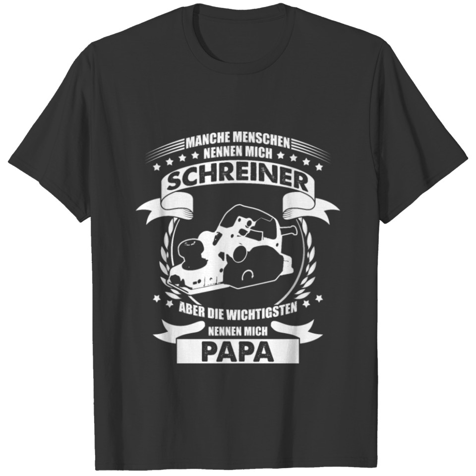 Schreiner Shirt the most important call me dad T-shirt