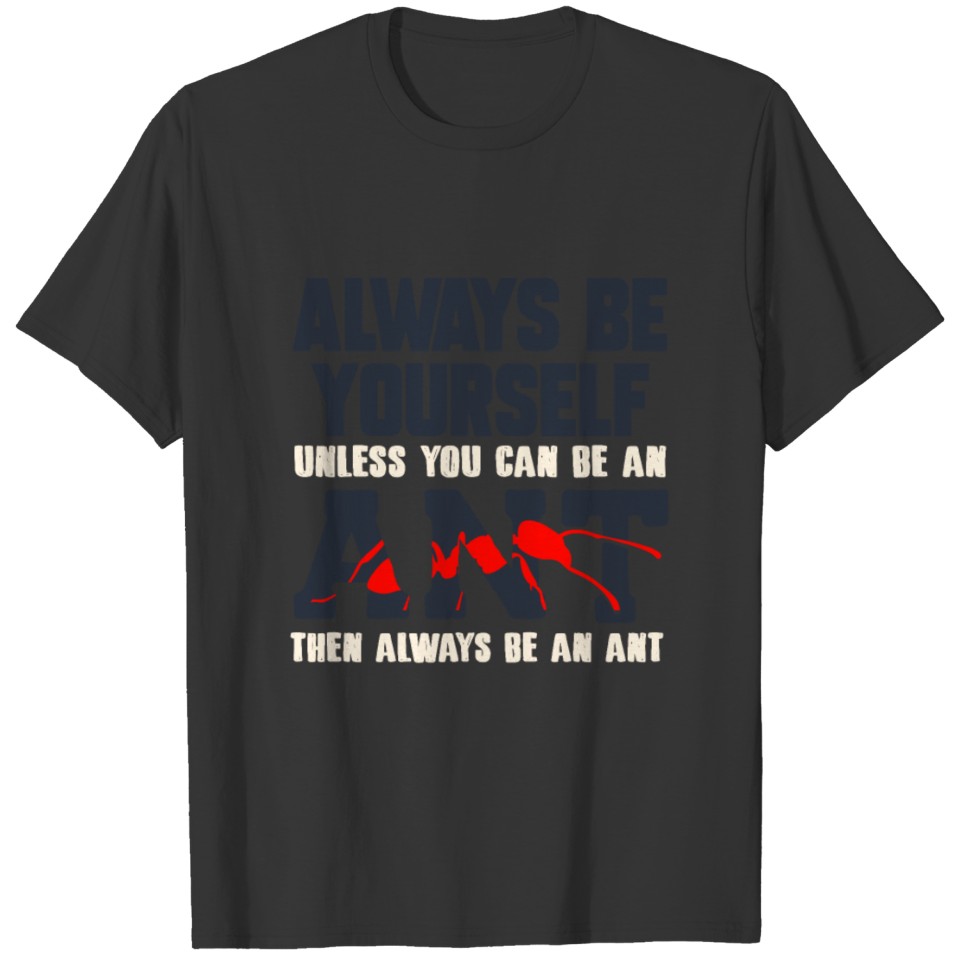 ants T-shirt