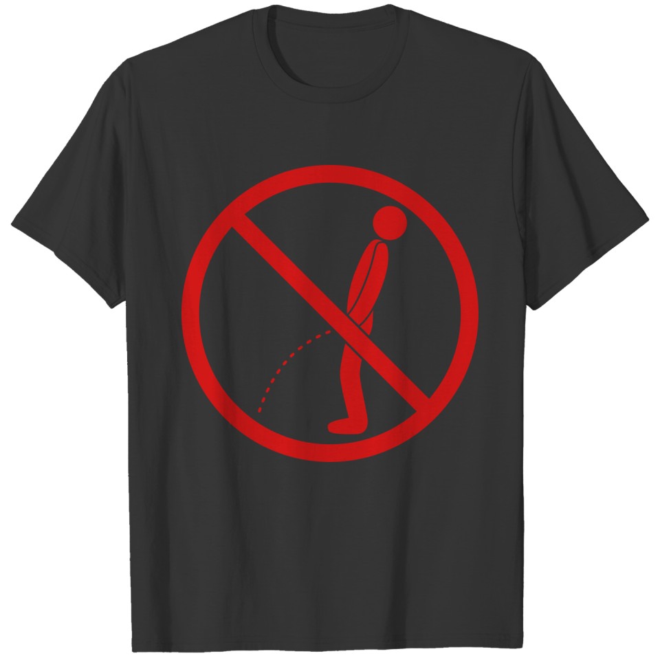 forbidden shield no standing pee piss toilet toile T Shirts