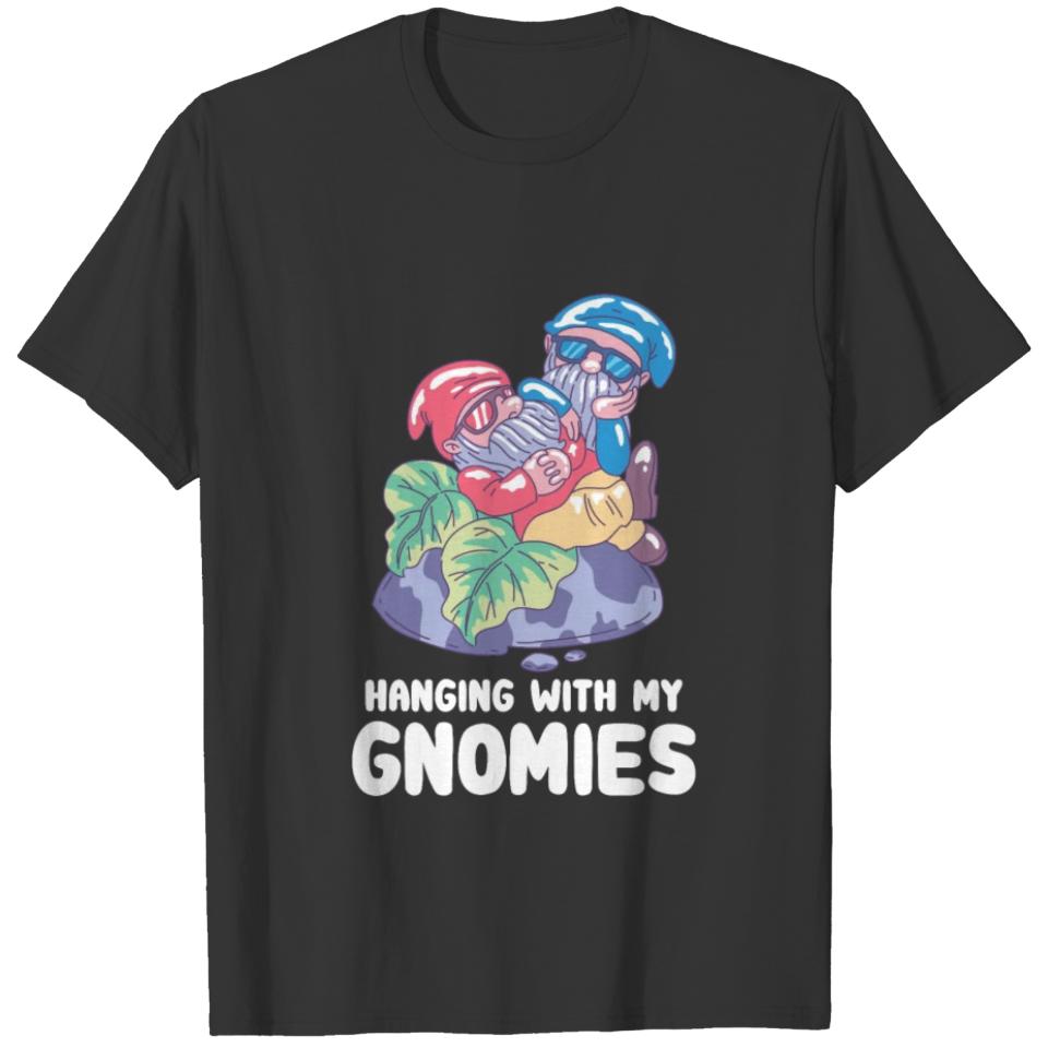 Hanging With My Gnomies Homies Gardener Garden Pun T-shirt