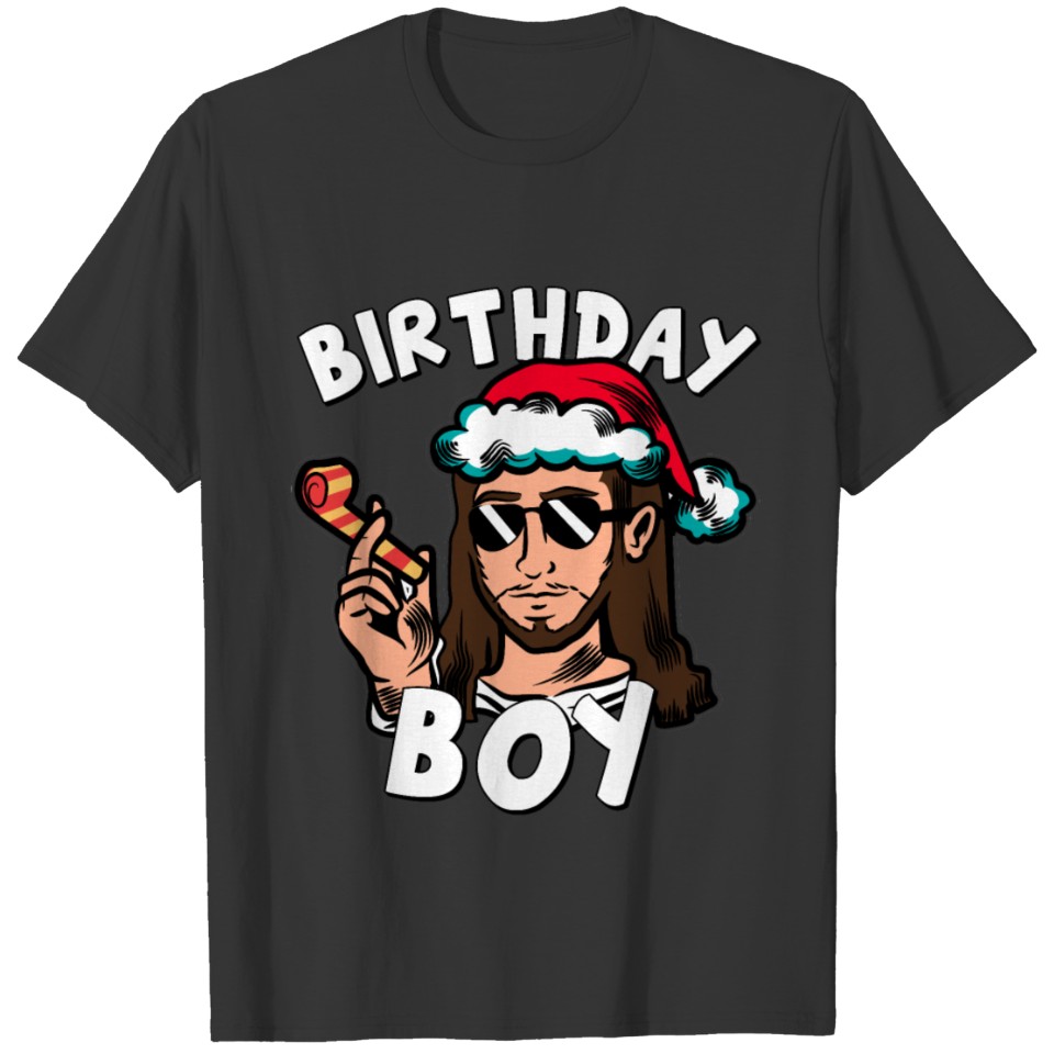 Jesus Birthday Boy Funny Christmas T-shirt