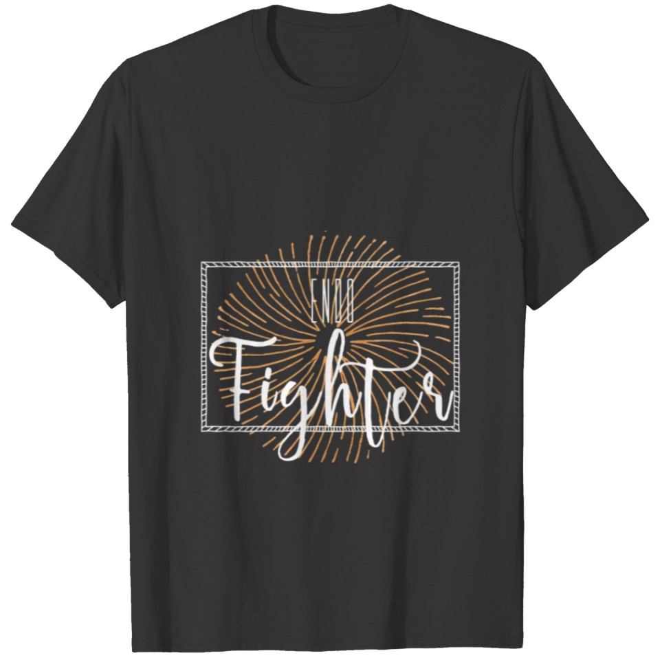 Endometriosis Fighter Shirt T-shirt
