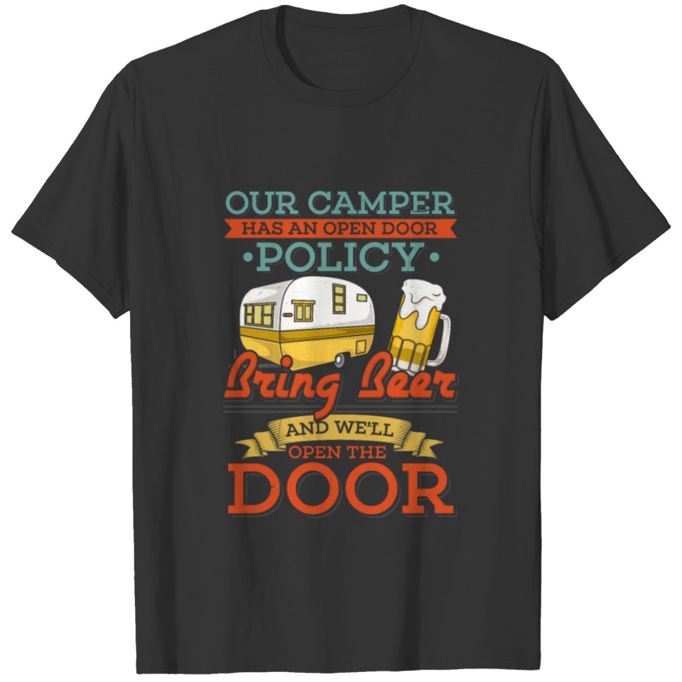 Camping Open Door Policy T-shirt