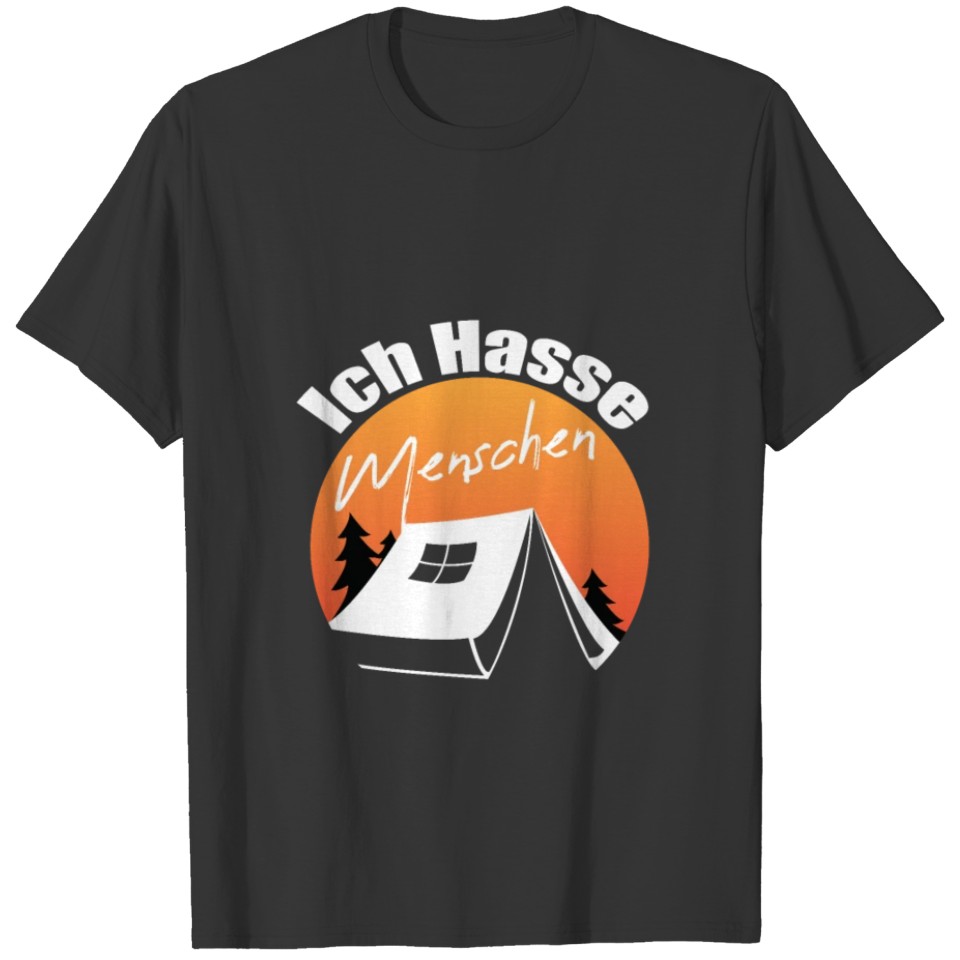 I hate people camping tent misanthropist saying T-shirt