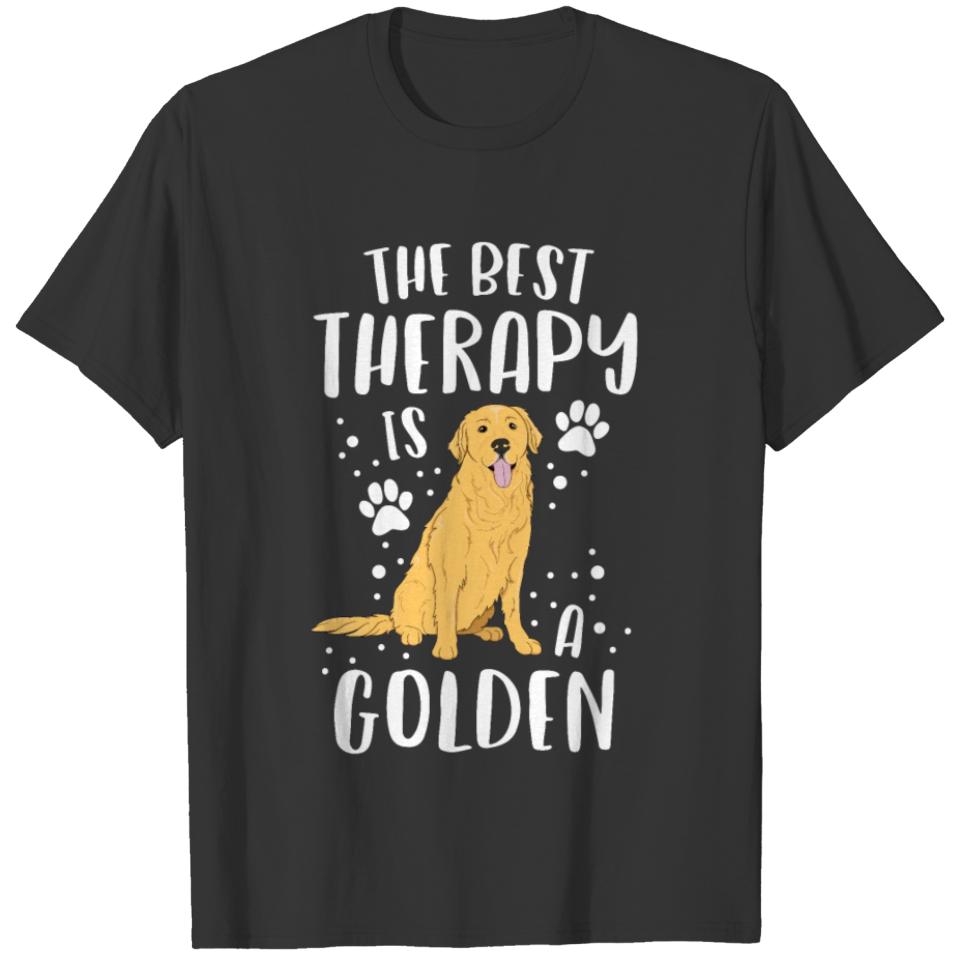 The Best Therapy Is A Golden Retriever Dog Puppy T-shirt