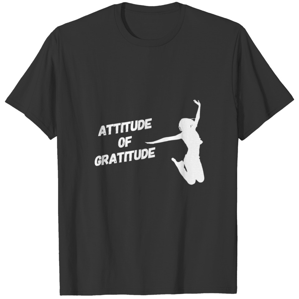 Attitude of Gratitude T-shirt