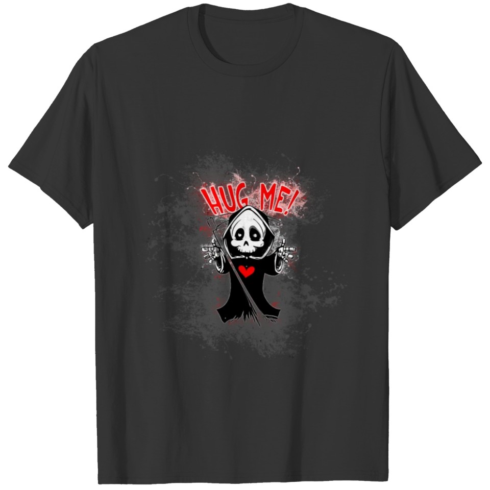 Hug Me Gothic Death Paint Splatter Art T-shirt