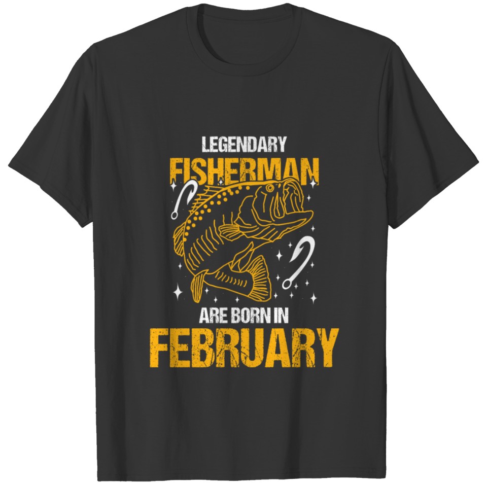 Birthday Celebration Gift Legendary Fisherman Are T-shirt