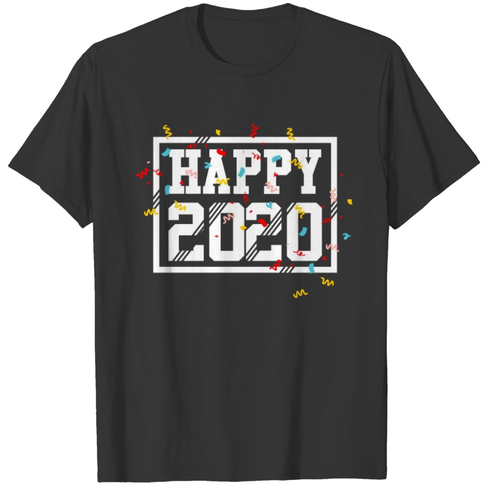 Happy 2020 Confetti Happy New Years Eve T-shirt