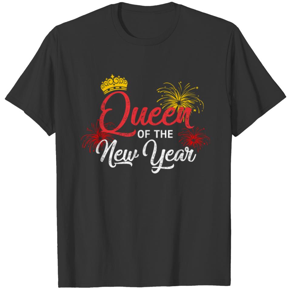 Queen of the New Year Happy New Years eve gift T-shirt