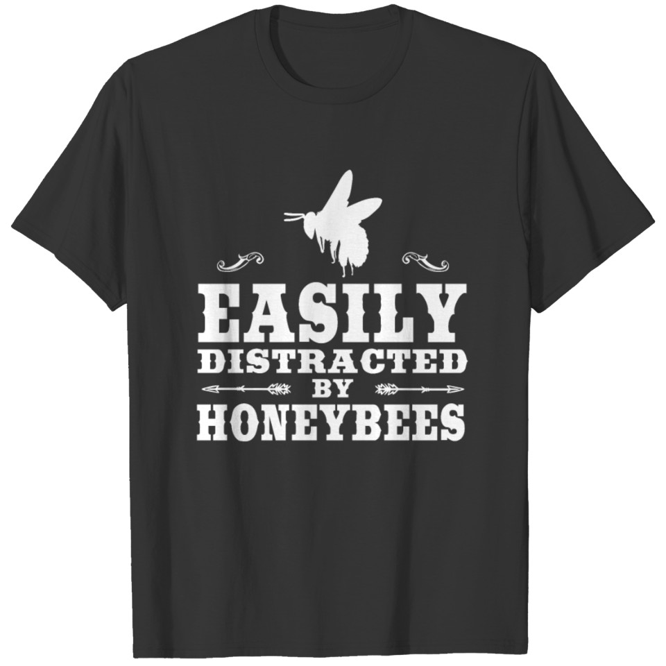 Easily Distracted By Honeybees Funny Honeybee Desi T-shirt