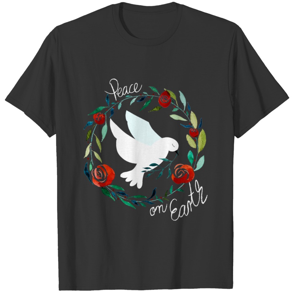 Peace on earth I White dove on peace mission T Shirts